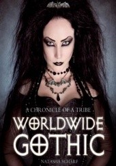 Okładka książki Worldwide Gothic Natasha Scharf