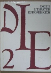 Okładka książki Dzieje literatur europejskich Tom II praca zbiorowa