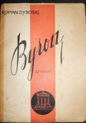 Okładka książki Byron. Studjum Roman Dyboski