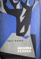 Okładka książki Srebrna peruka Adolf Branald