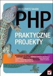 Okładka książki PHP Praktyczne projekty Włodzimierz Gajda