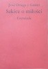 Okładka książki Szkice o miłości José Ortega y Gasset