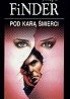 Okładka książki Pod karą śmierci Joseph Finder