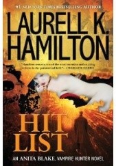 Okładka książki Hit list Laurell K. Hamilton