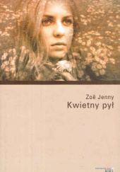 Okładka książki Kwietny pył Zoë Jenny