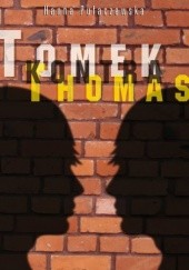Okładka książki Tomek kontra Thomas Hanna Pułaczewska