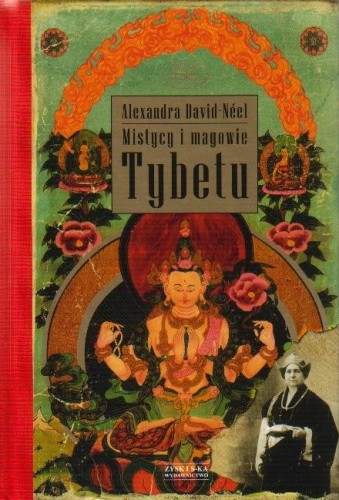 Mistycy i magowie Tybetu