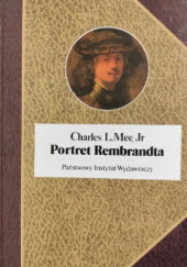 Okładka książki Portret Rembrandta Charles L. Mee Jr