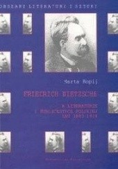 Friedrich Nietzsche w literaturze i publicystyce polskiej lat 1883-1918