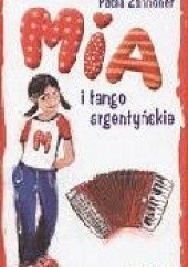 Okładka książki Mia i tango argentyńskie Paola Zannoner