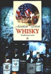 Okładka książki Whisky. Vademecum. Jarosław Urban