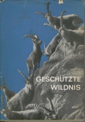 Okładka książki Geschützte Wildnis Horst Wirth