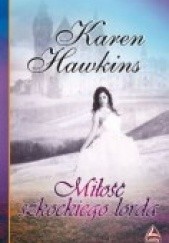 Okładka książki Miłość szkockiego lorda Karen Hawkins
