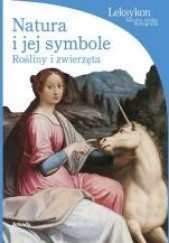Okładka książki Natura i jej symbole: rośliny i zwierzęta Lucia Impelluso