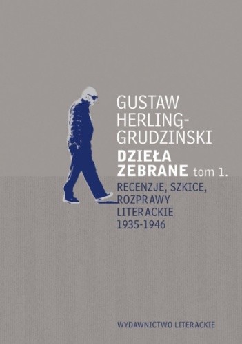 Okładki książek z cyklu Gustaw Herling-Grudziński. Dzieła zebrane