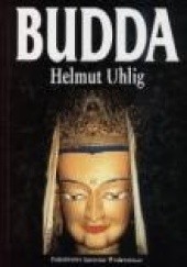 Okładka książki Budda. Ścieżki Oświeconego Helmut Uhlig