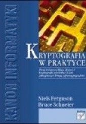 Okładka książki Kryptografia w praktyce Niels Ferguson, Bruce Schneier