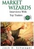 Market Wizards: Interviews with Top Traders