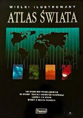 Okładka książki Wielki ilustrowany atlas świata Carlo Lauer