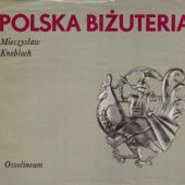 Okładka książki Polska biżuteria Mieczysław Knobloch