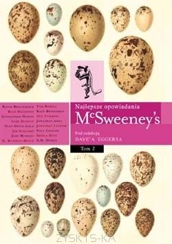 Okładka książki McSweeney's - Najlepsze opowiadania t. 2 Kevin Brockmeier, Judy Budnitz, Ann Cummins, A. M. Homes, Jonathan Lethem