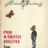Okładka książki Piegi w świetle księżyca, czyli nastolatki są na świecie Maria Dańkowska,&nbsp;Janina Słuszniakówna