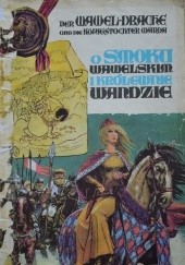Okładka książki O Smoku Wawelskim i Królewnie Wandzie Der Wawel-Drache und die Königstochter Wanda Grzegorz Rosiński, Barbara Seidler