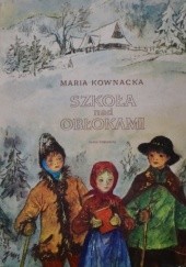 Okładka książki Szkoła nad obłokami Maria Kownacka