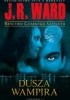 Okładka książki Dusza wampira J.R. Ward
