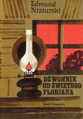 Okładka książki Dzwonnik od Świętego Floriana Edmund Niziurski