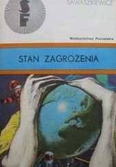 Okładka książki Stan zagrożenia Jacek Sawaszkiewicz