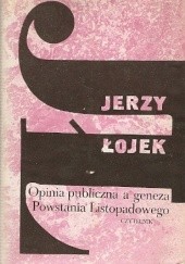 Okładka książki Opinia publiczna a geneza Powstania Listopadowego Jerzy Łojek
