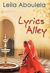 Okładka książki Lyrics Alley Leila Aboulela