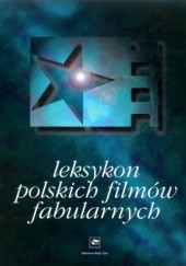 Okładka książki Leksykon polskich filmów fabularnych Jan Słodowski