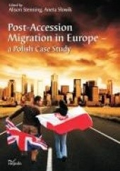 Okładka książki Post-Accession Migration in Europe – a Polish Case Study Aneta Słowik, Alison Stenning