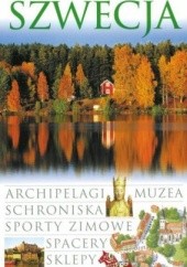 Okładka książki Szwecja Ulf Johansson, Mona Neppenström, Kaj Sandell