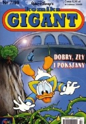 Okładka książki Komiks Gigant 7/99: Dobry, zły i pokąsany Walt Disney