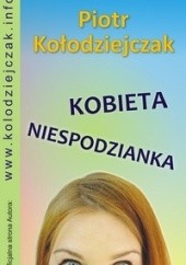Okładka książki Kobieta niespodzianka Piotr Kołodziejczak
