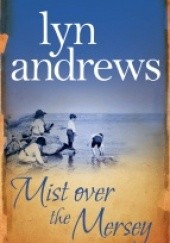 Okładka książki Mist Over The Mersey Lynda M Andrews