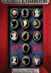 Okładka książki Blood Noir Laurell K. Hamilton