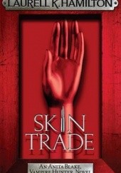 Okładka książki Skin Trade Laurell K. Hamilton