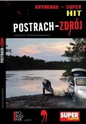 Okładka książki Postrach-Zdrój Jacek Krakowski