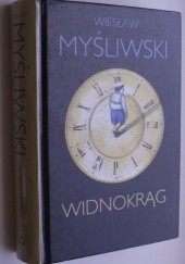 Okładka książki Widnokrąg Wiesław Myśliwski