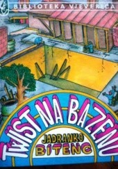 Okładka książki Twist na bazenu Jadranko Bitenc