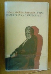 Okładka książki Wspomnienia z lat ubiegłych Zofia Fredro Szeptycka