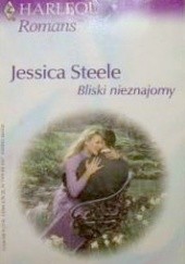 Okładka książki Bliski nieznajomy Jessica Steele