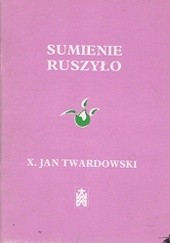 Okładka książki Sumienie ruszyło Jan Twardowski