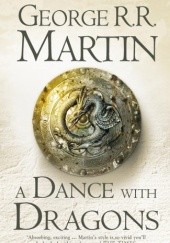 Okładka książki A Dance With Dragons George R.R. Martin