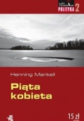 Okładka książki Piąta kobieta Henning Mankell