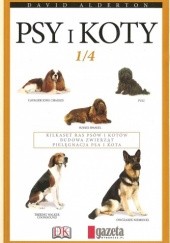 Okładka książki Psy i koty. Tom 1 David Alderton